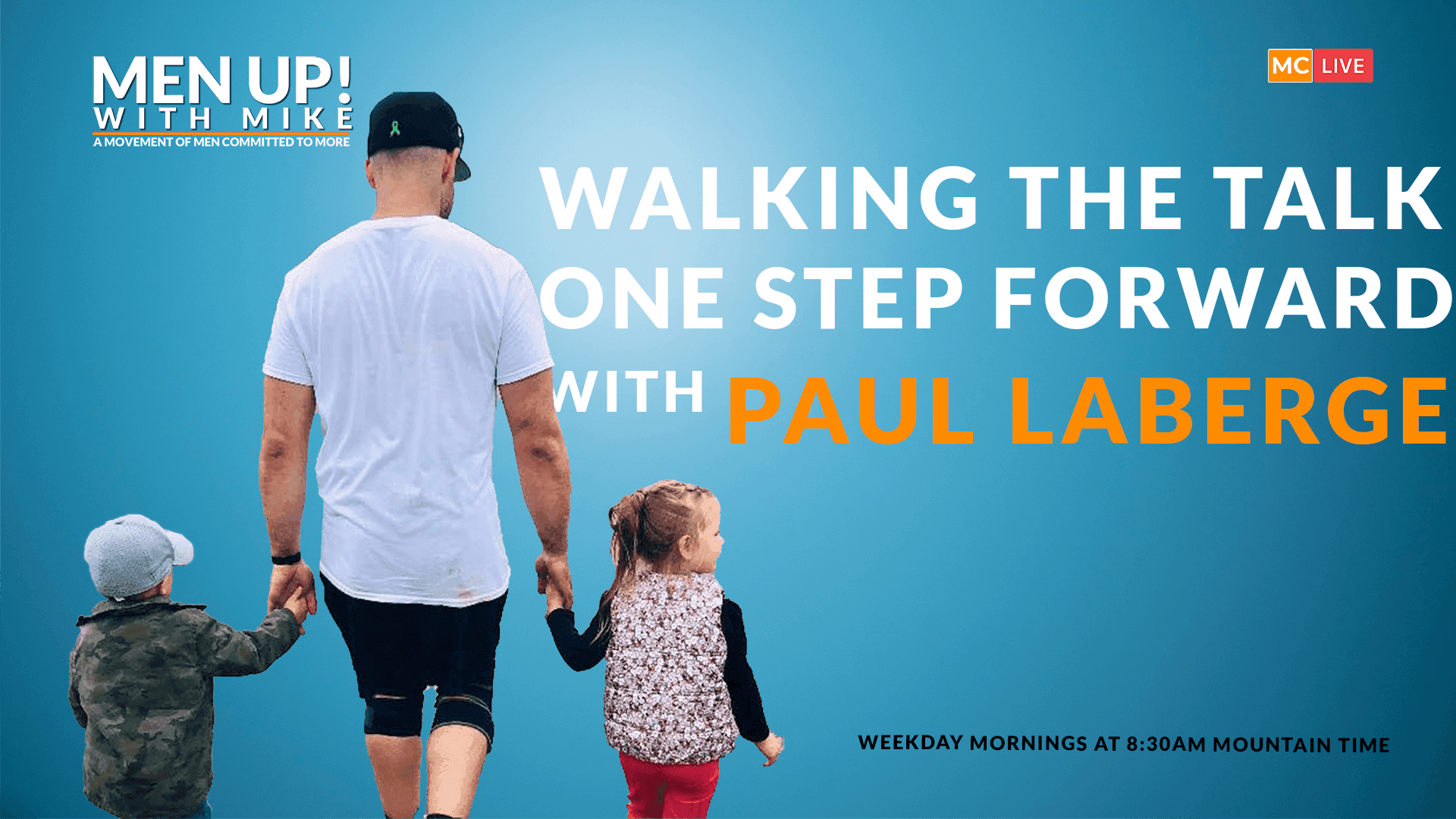 Walking The Talk with Paul Laberge